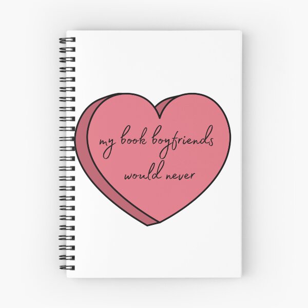 Item preview, my book boyfriends would never bookish  designed and sold by clarouve .