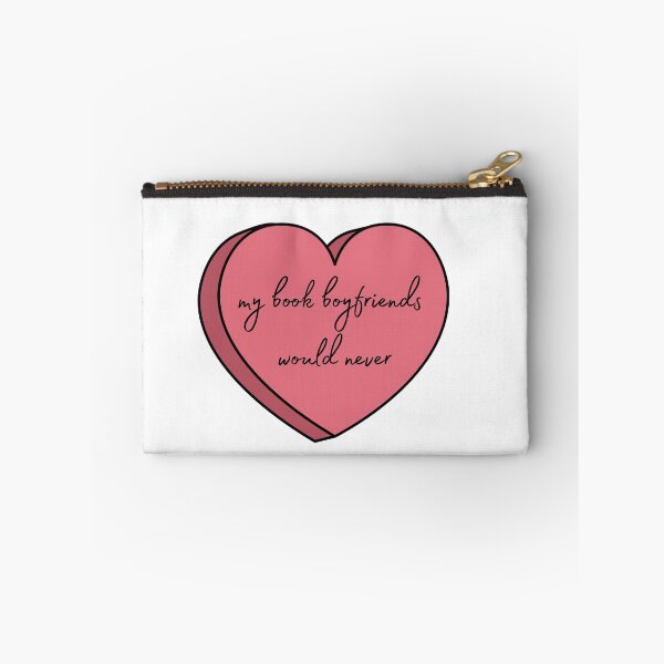 Item preview, my book boyfriends would never bookish  designed and sold by clarouve .