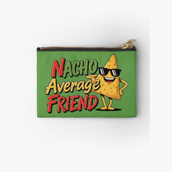 Item preview, Nacho Average Friend designed and sold by Amir Faysal.