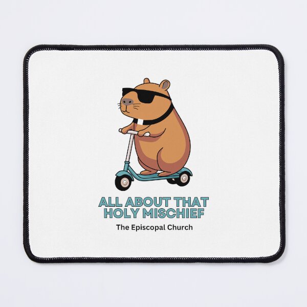 Item preview, All About that Holy Mischief - The Episcopal Church designed and sold by Canterbury Episcopal Campus Ministry at Texas Tech University .