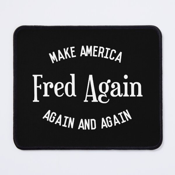 Item preview, Make America Fred Again Again And Again | Concert Music designed and sold by YQvibe Studio.