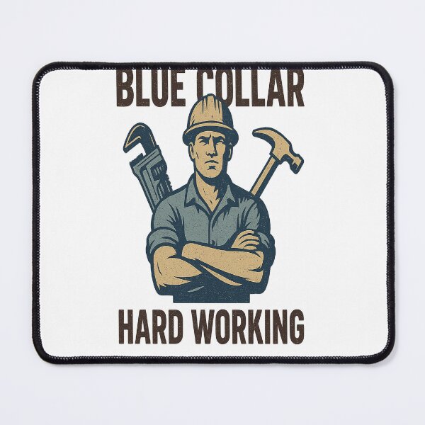 Item preview, Blue Collar Hard Working Vintage designed and sold by Picelmintco.
