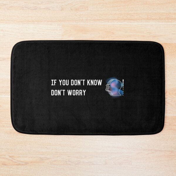 Item preview, If you don'y know don't worry bumper designed and sold by YQvibe Studio.