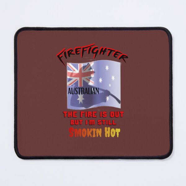 Item preview, Smokin’ Hot Aussie Firefighter • Funny Hero Pride Design designed and sold by fairmaiden7.