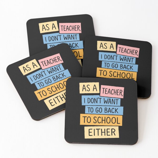 Item preview, As a Teacher, I Don’t Want to Go designed and sold by Dago345.