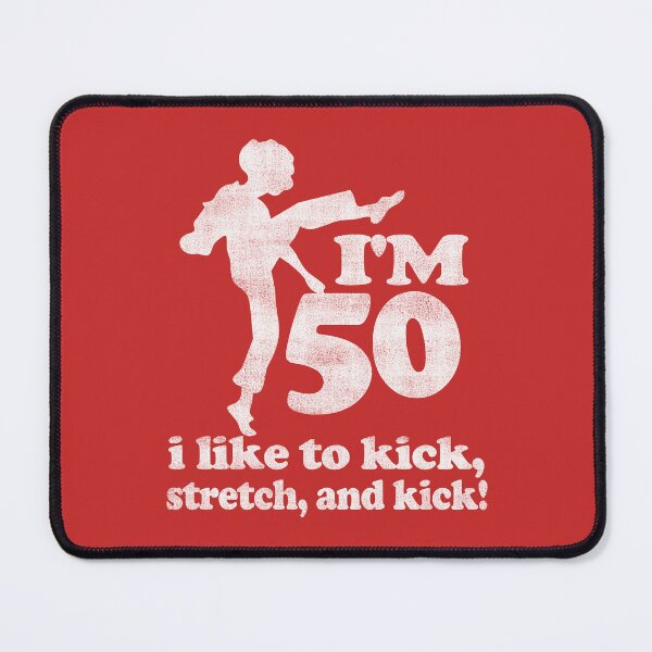 Item preview, Sally Omalley - I'm 50 i like to kick stretch and kick! vintage. designed and sold by EunsooLee.