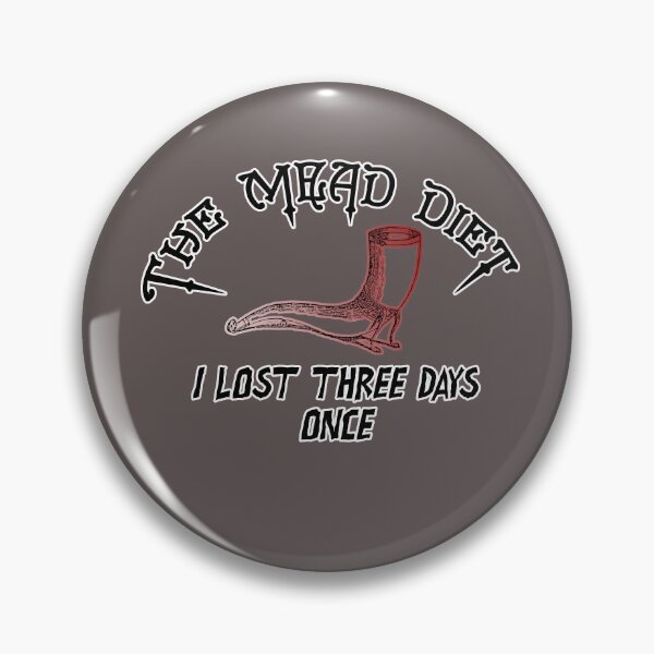 Item preview, The Mead Diet • Funny Medieval Beer Drinking Design designed and sold by fairmaiden7.