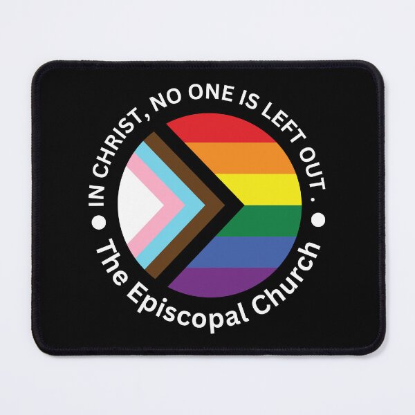 Item preview, In Christ, no one is left out. - The Episcopal Church designed and sold by Canterbury Episcopal Campus Ministry at Texas Tech University .