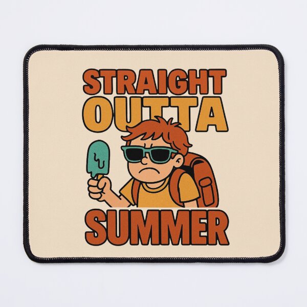 Item preview, Straight Outta Summer - Funny Back to School Design designed and sold by Myra365Art.