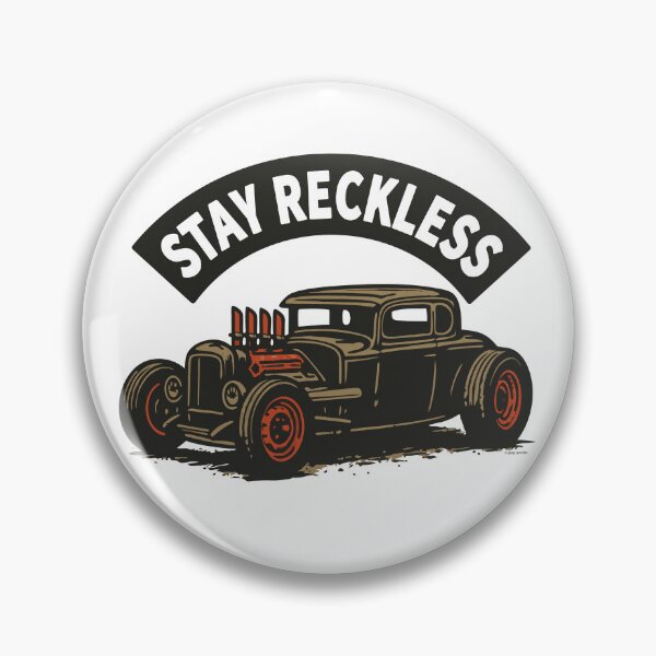 Item preview, Stay Reckless, Vintage Hot Rod Attitude Design designed and sold by Automotive Art by Greg.