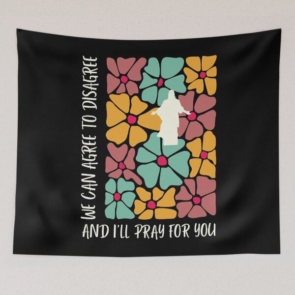 Item preview,  Agree To Disagree And I'll Pray Jesus Wildflower Vintage Floral designed and sold by Forevermore.