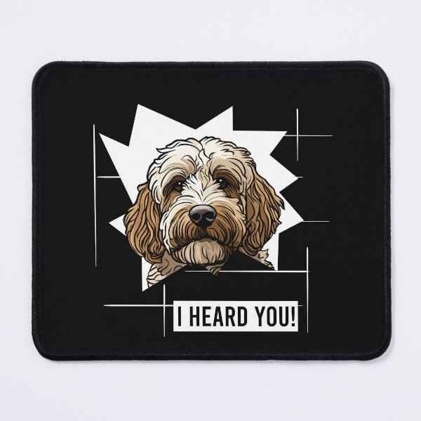 Item preview, Labradoodle Humor I Heard You designed and sold by whyitsme.
