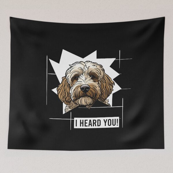 Item preview, Labradoodle Humor I Heard You designed and sold by whyitsme.