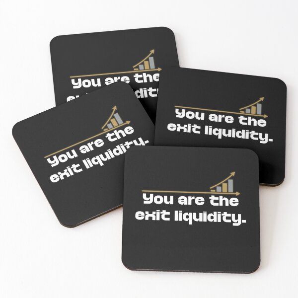 Item preview, You Are the Exit Liquidity designed and sold by Belarte.shop.