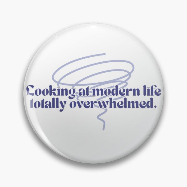 Item preview, Looking at modern life totally overwhelmed. designed and sold by sslinkee.