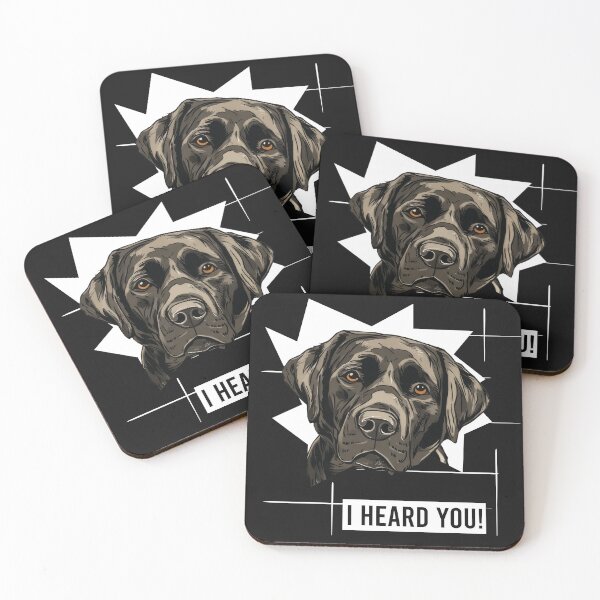 Item preview, Black Labrador Retriever Humor I Heard You designed and sold by whyitsme.