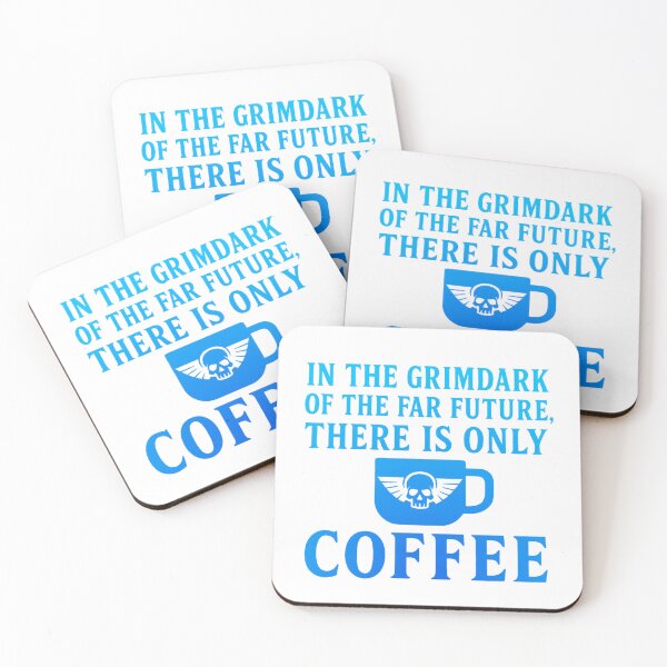 Artikelvorschau, Grimdark Coffee – In der fernen Zukunft gibt es nur Kaffee – Blau entworfen und verkauft von Splyntpop.