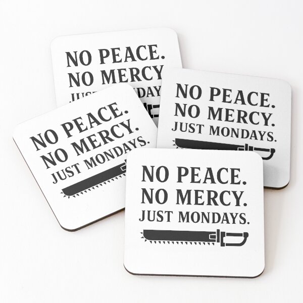 Item preview, No Peace. No Mercy. Just Mondays - Black designed and sold by Splyntpop.