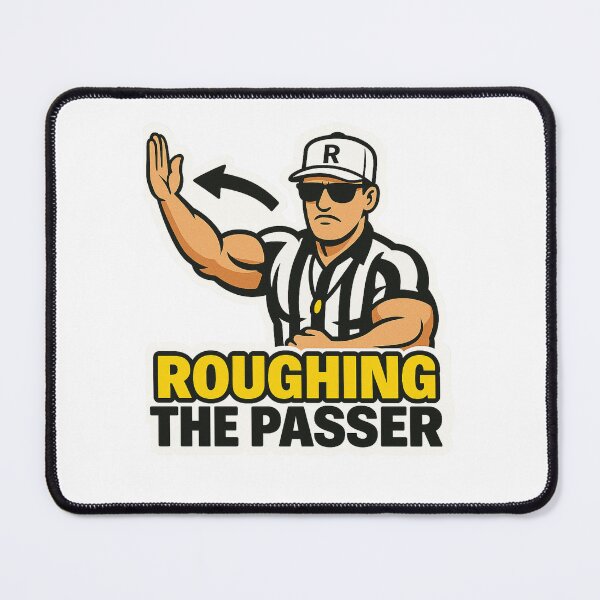 Item preview, American Football Referee Roughing the Passer designed and sold by CoachEkong.