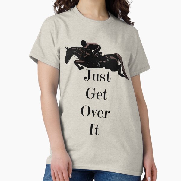 Item preview, Just Get Over It Equestrian Horse designed and sold by Patricia Barmatz.