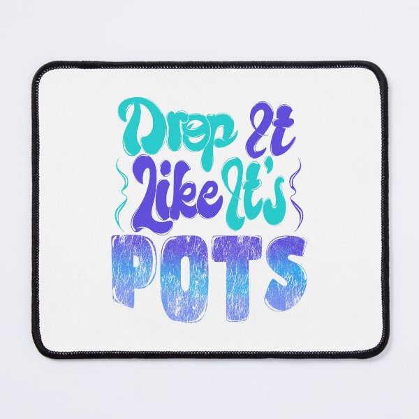 Item preview, drop it like it’s POTS designed and sold by crestfallenmermaid.