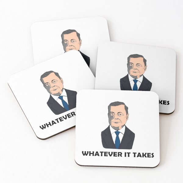 Item preview, Mario Draghi's "whatever it takes" designed and sold by DG MEME.