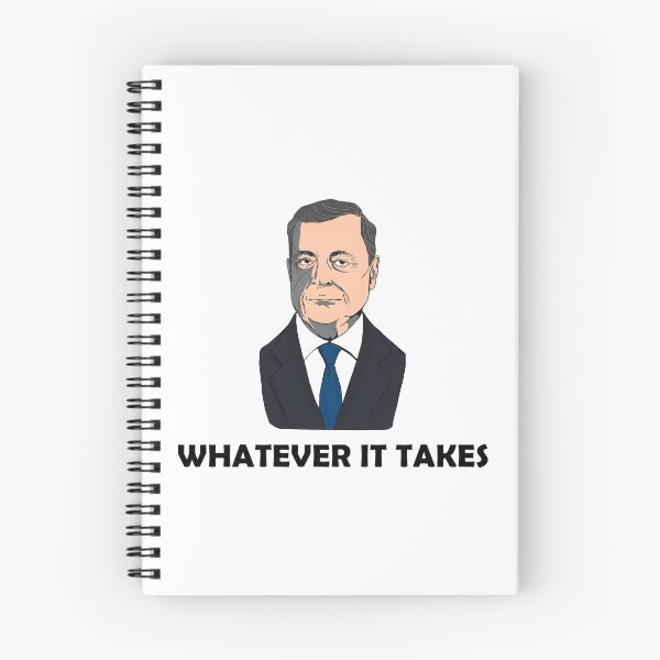 Item preview, Mario Draghi's "whatever it takes" designed and sold by DG MEME.