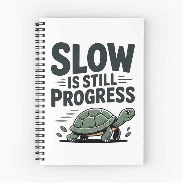 Item preview, Slow Is Still Progress – Motivational Turtle Quote Design designed and sold by Enjoy237.