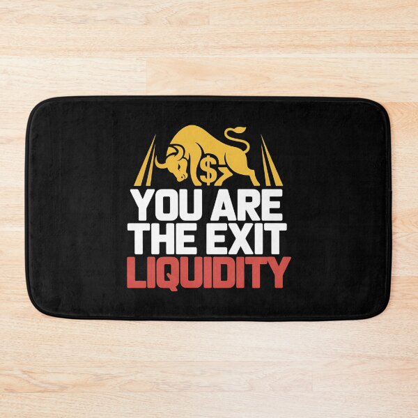 Item preview, You Are The Exit Liquidity - This gift is perfect for anyone interested in crypto, trading, and financial memes. designed and sold by ZyziowskyArt.
