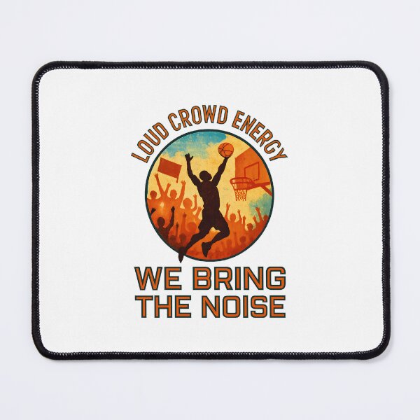 Item preview, Loud Crowd Energy - We Bring the Noise - Basketball designed and sold by inkNext.