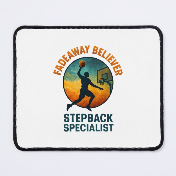 Item preview, Fadeaway Believer - Stepback Specialist - Basketball designed and sold by inkNext.