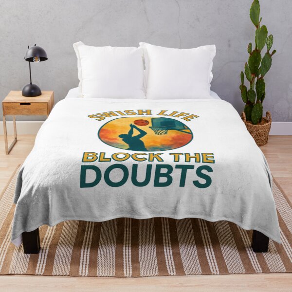 Item preview, Swish Life - Block the Doubts - Basketball designed and sold by inkNext.