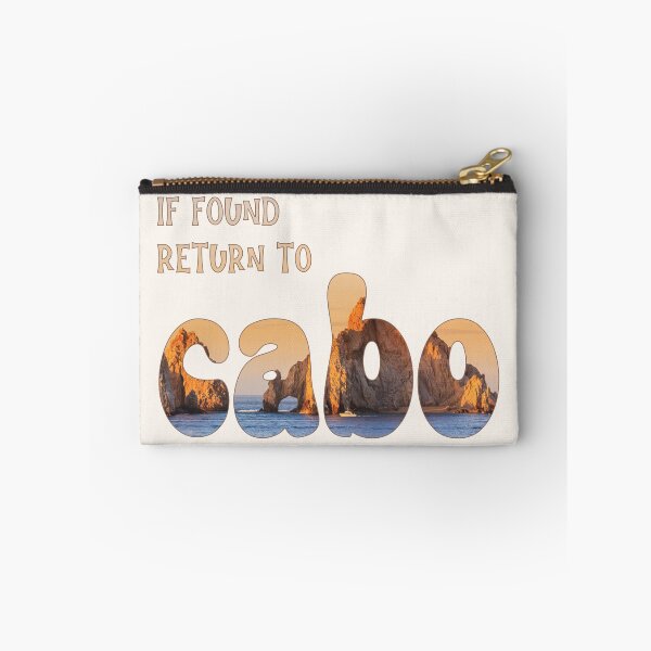Item preview, If Found Return To Cabo designed and sold by SuzyCruzyDesigns.