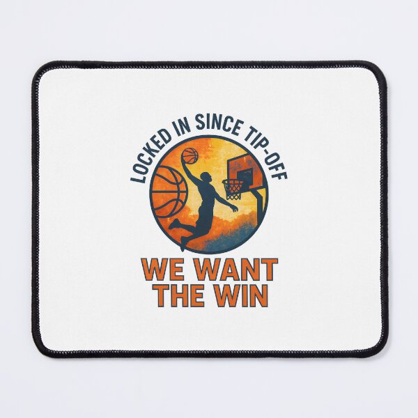Item preview, Locked In Since Tip-Off - We Want the Win - Basketball designed and sold by inkNext.