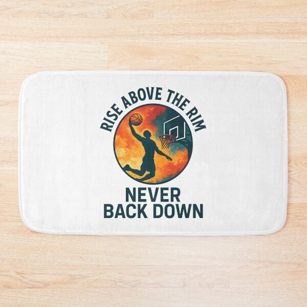 Item preview, Rise Above the Rim - Never Back Down - Basketball designed and sold by inkNext.