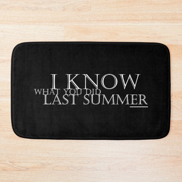 Item preview, I Know What You Did Last Summer designed and sold by shannonanne18.