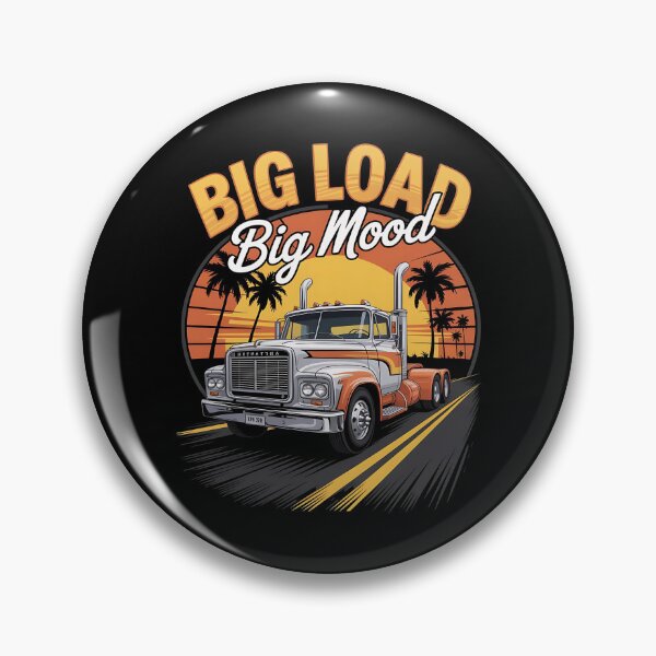 Item preview, Big load - Highway truck - Keep trucking - Chrome dreams - Asphalt cowboy - Truck stop - Truck driver - American trucking designed and sold by JansenGS.