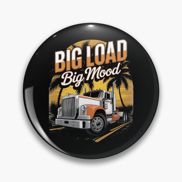 Item preview, Big load - American truckers - Highway truck - Keep trucking - Chrome dreams - Asphalt cowboy - Truck stop - Truck driver - American trucking designed and sold by JansenGS.