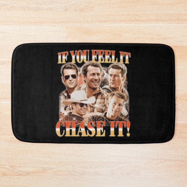 Item preview, If You Feel It Chase It Glen Powell Tyler Owens Twisters designed and sold by Terahsharris.