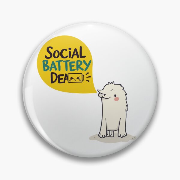 Item preview, Social Battery: Dead designed and sold by Ben InkyWink.