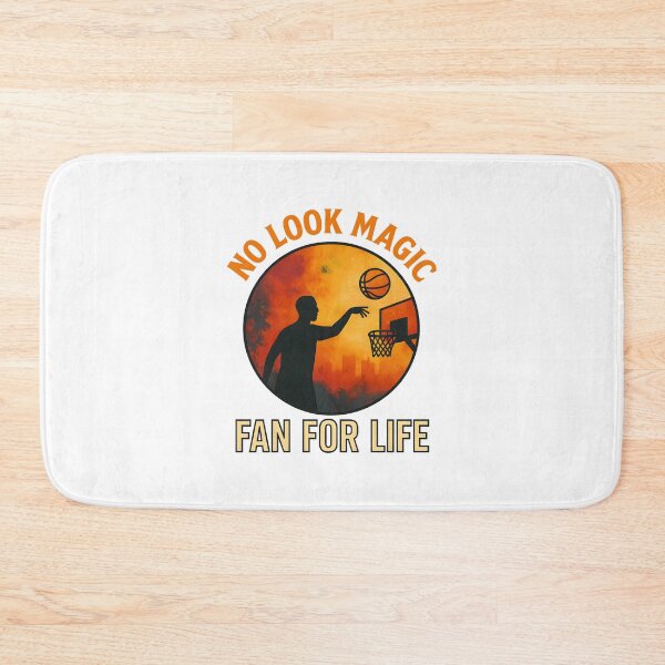 Item preview, No Look Magic - Fan for Life - Basketball designed and sold by inkNext.