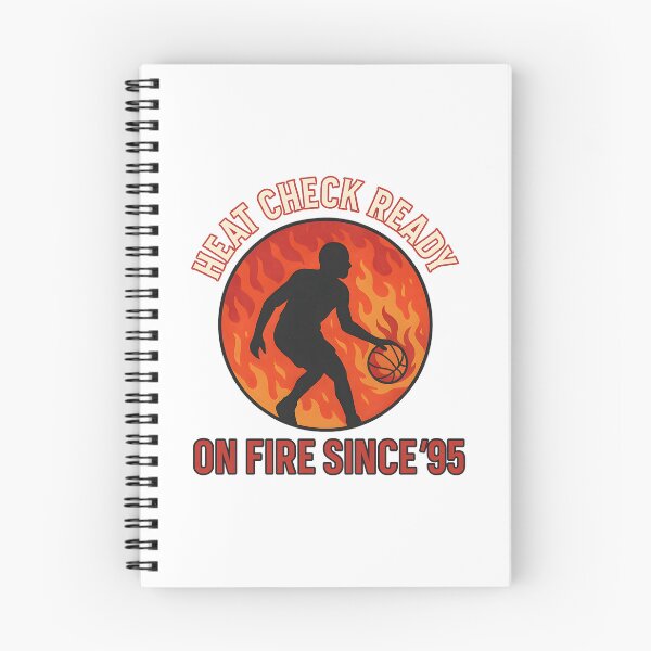 Item preview, Heat Check Ready - On Fire Since '95 - Basketball designed and sold by inkNext.