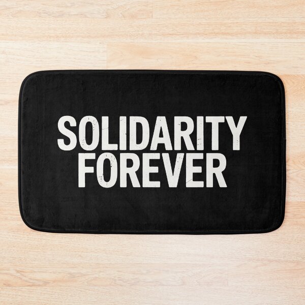 Item preview, Solidarity Forever Labor Day designed and sold by BakeryDozen.