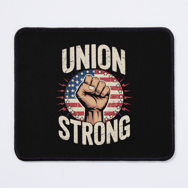 Item preview, Union Strong - Labor Day Skilled Union Worker designed and sold by BakeryDozen.