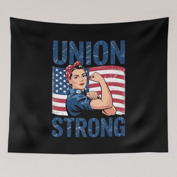 Item preview, Union Strong Labor Day Skilled Union Worker designed and sold by BakeryDozen.