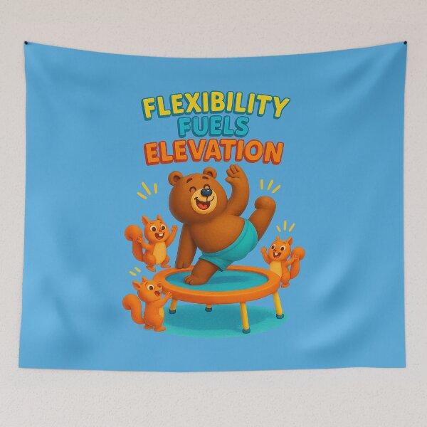 Item preview, Flexibility Fuels Elevation – Bear & Squirrel Bounce Edition designed and sold by Girih.
