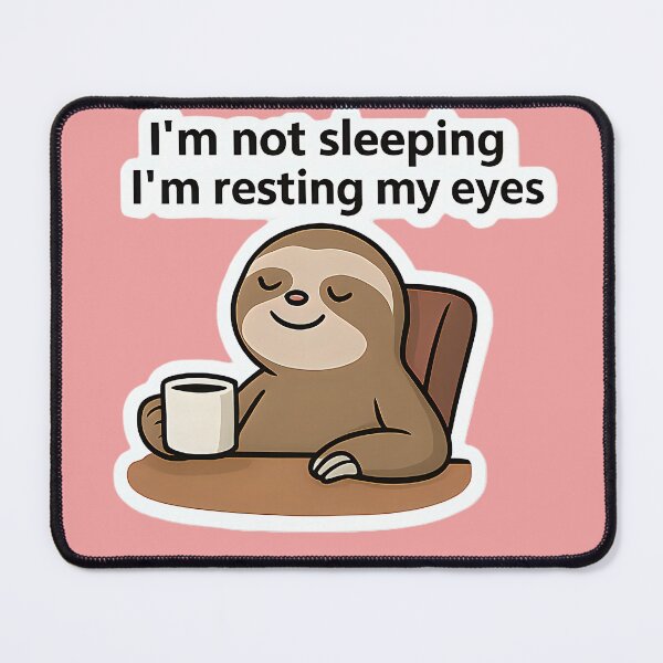 Item preview, Work Break Sloth Meme designed and sold by projectman-art.