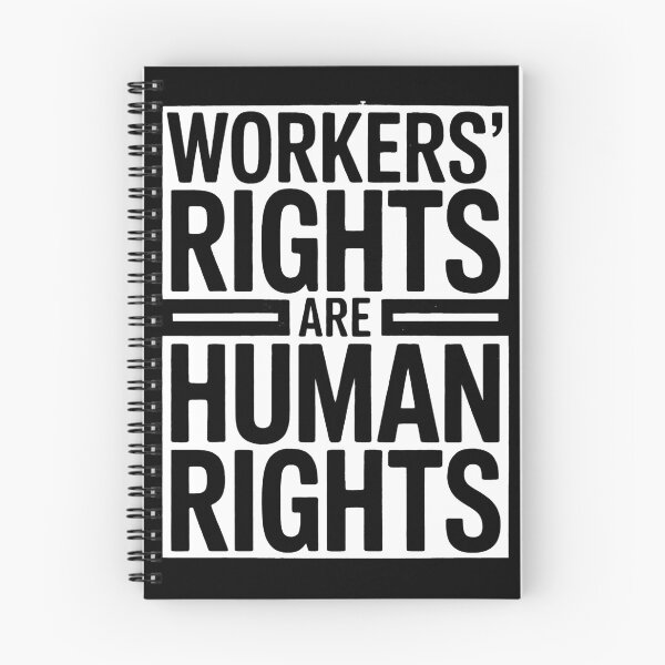 Item preview, Workers Rights are Human Rights Labor Day designed and sold by BakeryDozen.