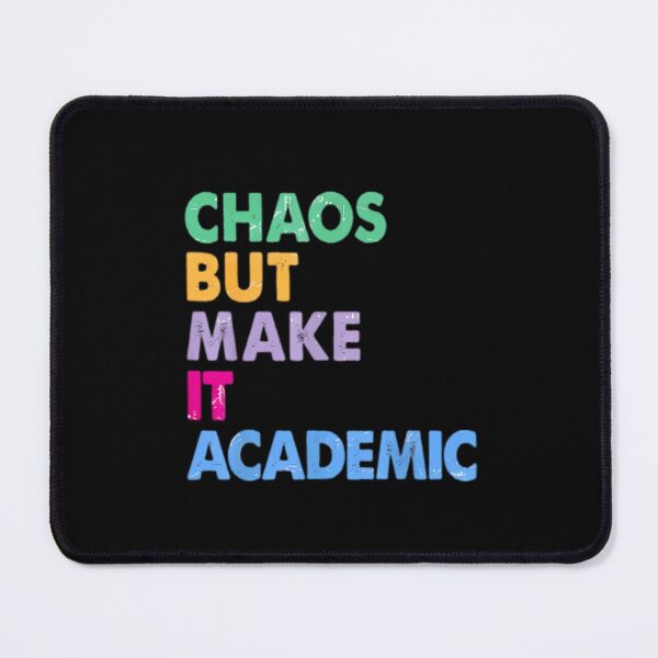 Item preview, Chaos But Make It Academic Funny Teacher Back To School designed and sold by MotivaChic.