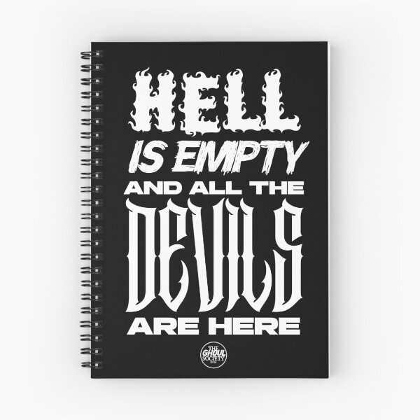 Item preview, Hell is Empty and the Devils Are Here designed and sold by TheGhoulSociety.